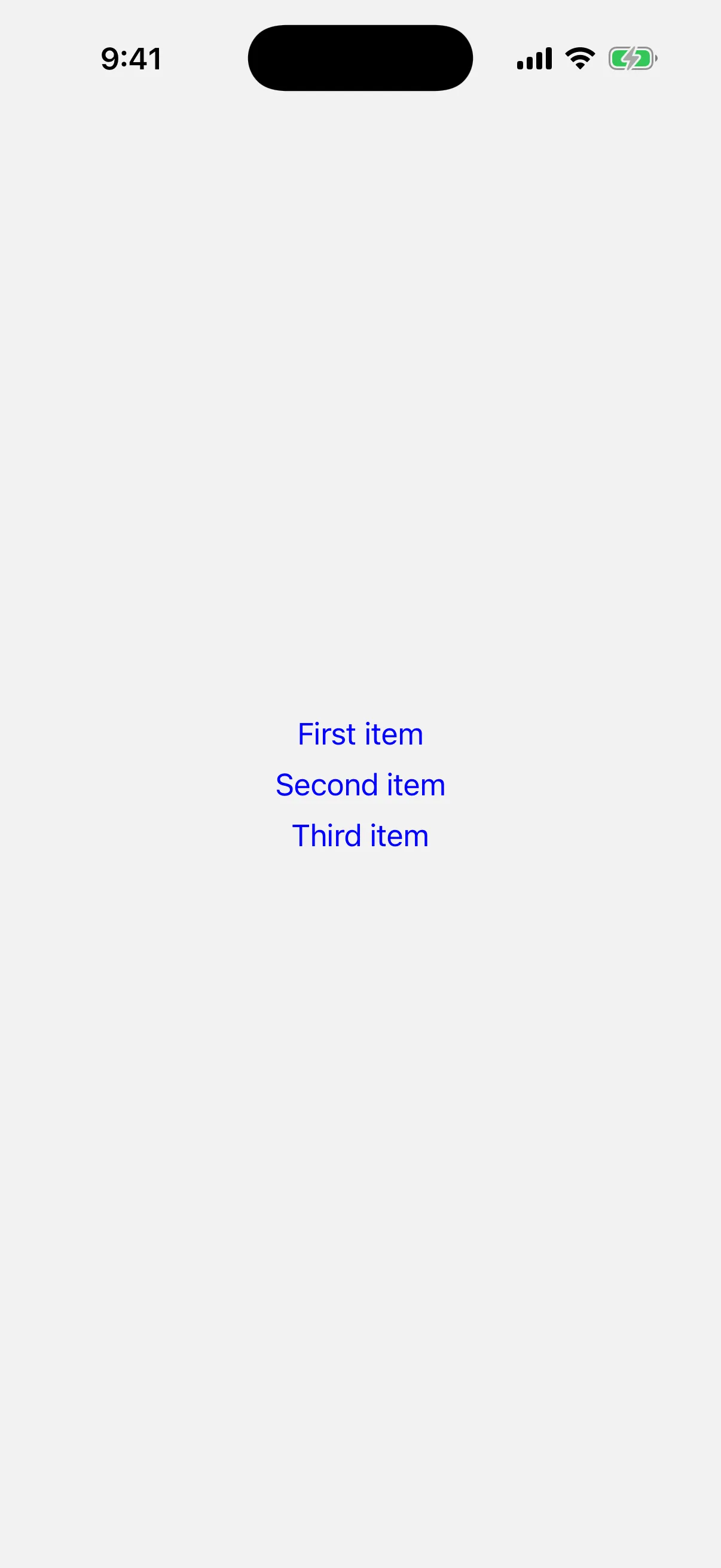 Three lines of blue text stacked vertically: First item, Second item, and Third item.